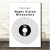 Passenger Night Vision Binoculars Vinyl Record Song Lyric Print