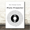 Rex Orange County Pluto Projector Vinyl Record Song Lyric Print