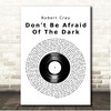 Robert Cray Dont Be Afraid Of The Dark Vinyl Record Song Lyric Print