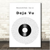 Beyoncé Deja Vu Vinyl Record Song Lyric Print