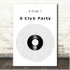 S Club 7 S Club Party Vinyl Record Song Lyric Print