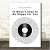The Lumineers It Wasnt Easy to Be Happy for You Vinyl Record Song Lyric Print