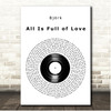 Björk All Is Full of Love Vinyl Record Song Lyric Print