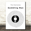 The Overtones Gambling Man Vinyl Record Song Lyric Print