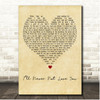 Michael Bublé Ill Never Not Love You Vintage Heart Song Lyric Print