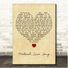 Monty Python Medical Love Song Vintage Heart Song Lyric Print