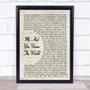 Space Me And You Versus The World Vintage Script Song Lyric Music Wall Art Print