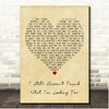 U2 I Still Haven't Found What I'm Looking For Vintage Heart Song Lyric Print