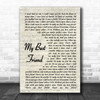Tim McGraw My Best Friend Song Lyric Vintage Script Music Wall Art Print