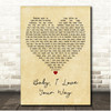 HRVY Baby, I Love Your Way Vintage Heart Song Lyric Print