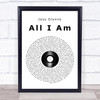 Jess Glynne All I Am Vinyl Record Song Lyric Music Wall Art Print