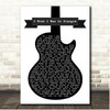 Billy Connolly I Wish I Was In Glasgow Black & White Guitar Song Lyric Print