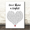Katrina and the Waves Love Shine a Light White Heart Song Lyric Print