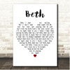 Kiss Beth White Heart Song Lyric Print
