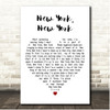 Liza Minnelli New York, New York White Heart Song Lyric Print