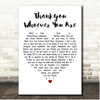 Marillion Thankyou Whoever You Are White Heart Song Lyric Print