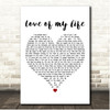 michael w smith Love of my life White Heart Song Lyric Print