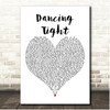 Phil Fearon & Galaxy Dancing Tight White Heart Song Lyric Print