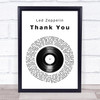 Led Zeppelin Thank You Vinyl Record Song Lyric Music Wall Art Print