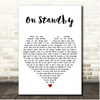 Shed Seven On Standby White Heart Song Lyric Print