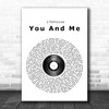 Lifehouse You And Me Vinyl Record Song Lyric Music Wall Art Print