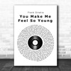 Frank Sinatra You Make Me Feel So Young Vinyl Record Song Lyric Music Wall Art Print