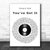 Simply Red You've Got It Vinyl Record Song Lyric Music Wall Art Print