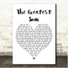 The Avett Brothers The Greatest Sum White Heart Song Lyric Print