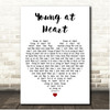 The Bluebells Young at Heart White Heart Song Lyric Print