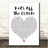 The Reytons Kids Off The Estate White Heart Song Lyric Print