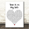 The Rolling Stones Time Is on My Side White Heart Song Lyric Print