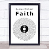 George Michael Faith Vinyl Record Song Lyric Music Wall Art Print