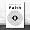 George Michael Faith Vinyl Record Song Lyric Music Wall Art Print