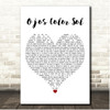 Calle 13 Ojos Color Sol White Heart Song Lyric Print