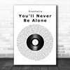 Anastacia You'll Never Be Alone Vinyl Record Song Lyric Music Wall Art Print