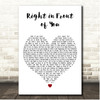 Céline Dion Right in Front of You White Heart Song Lyric Print