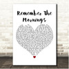 Clinton Kane Remember The Mornings White Heart Song Lyric Print