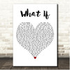 Colbie Caillat What If White Heart Song Lyric Print