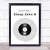 Beach Boys Sloop John B Vinyl Record Song Lyric Music Wall Art Print