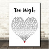 Dave Matthews Too High White Heart Song Lyric Print