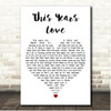 David Gray This Years Love White Heart Song Lyric Print