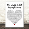 Deacon Blue The World Is Lit By Lightning White Heart Song Lyric Print