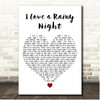 Eddie Rabbitt I Love a Rainy Night White Heart Song Lyric Print