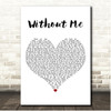 Halsey Without Me White Heart Song Lyric Print