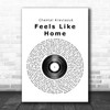 Chantal Kreviazuk Feels Like Home Vinyl Record Song Lyric Music Wall Art Print