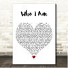 Jessica Andrews Who I Am White Heart Song Lyric Print