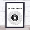 Darren Hayes So Beautiful Vinyl Record Song Lyric Music Wall Art Print