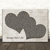 Lily Rose Stronger Than I Am Black & White Two Hearts Song Lyric Print