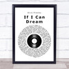 Elvis Presley If I Can Dream Vinyl Record Song Lyric Music Wall Art Print