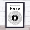 Enrique Iglesias Hero Vinyl Record Song Lyric Music Wall Art Print